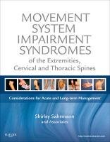 Movement System Impairment Syndromes of the Extremities, Cervical and Thoracic Spines Sahrmann Shirley