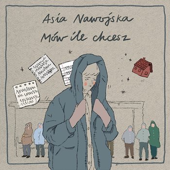 Mów ile chcesz - Asia Nawojska