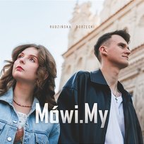 Mówi.My rudzińska borzęcki