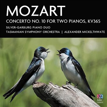 Mozart: Concerto No. 10 For Two Pianos, KV365 - Silver-Garburg Piano Duo, Tasmanian Symphony Orchestra, Alexander Mickelthwate