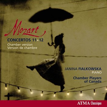 Mozart: Concertos Nos. 11 & 12 - The Chamber Players of Canada, Janina Fialkowska