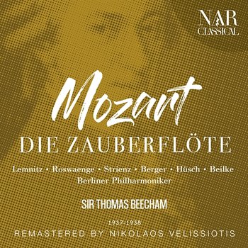 MOZART: DIE ZAUBERFLÖTE - Sir Thomas Beecham