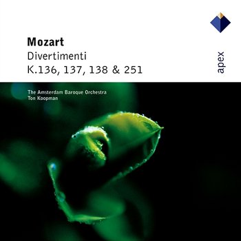 Mozart : Divertimenti K136, K137, K138 & K251 - Ton Koopman & Amsterdam Baroque Orchestra