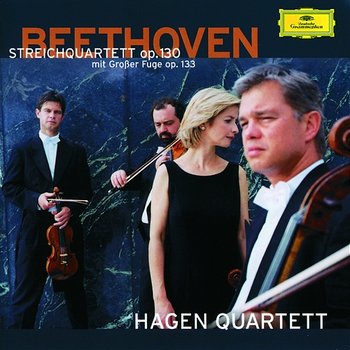 Mozart: Fugues; Adagio and Fugue K.546 / Beethoven: String Quartet Opp.130/133 - Hagen Quartett