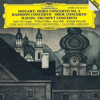 Mozart: Horn Concerto No.3; Bassoon Concerto; Oboe Concerto / Haydn: Trumpet Concerto - Chicago Symphony Orchestra, Claudio Abbado