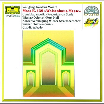 Mozart: Missa solemnis K.139 "Waisenhaus-Messe" - Gundula Janowitz, Frederica von Stade, Wieslaw Ochman, Kurt Moll, Rudolf Scholz, Wiener Philharmoniker, Claudio Abbado, Wiener Staatsopernchor, Norbert Balatsch