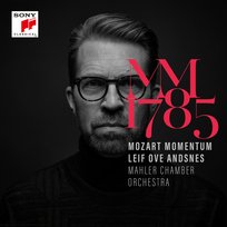 Mozart Momentum 1785 Andsnes Leif Ove