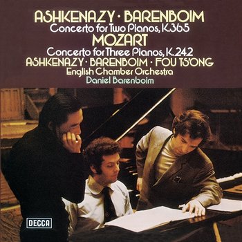 Mozart: Piano Concertos Nos. 7 & 10 - Vladimir Ashkenazy, Daniel Barenboim, Fou Ts'ong, English Chamber Orchestra