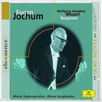 Mozart: Requiem K.626 - Irmgard Seefried, Gertrude Pitzinger, Richard Holm, Kim Borg, Wiener Staatsopernchor, Wiener Symphoniker, Eugen Jochum