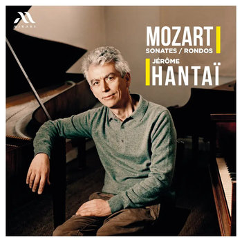 Mozart: Rondos and Sonatas - Hantai Jerome