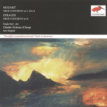 Mozart / Strauss: Oboe Concertos - Douglas Boyd, Chamber Orchestra of Europe, Paavo Berglund