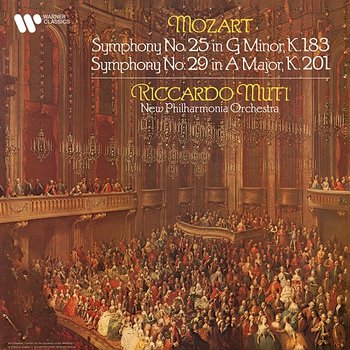 Mozart: Symphonies Nos. 25 & 29 - Riccardo Muti