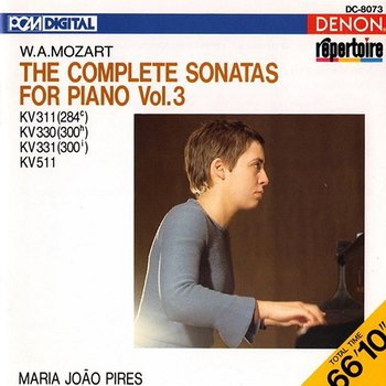 Mozart: The Complete Sonatas for Piano, Vol. 3 - Maria João Pires
