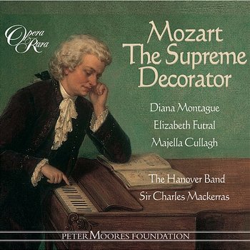 Mozart The Supreme Decorator - Charles Mackerras feat. Elizabeth Futral