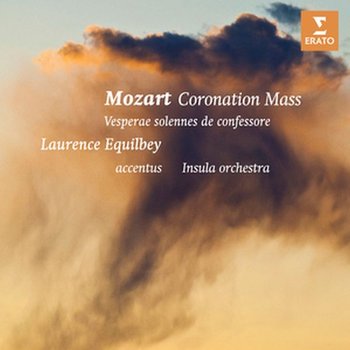 Mozart Vesperae Solennes De Confessore Krönungsmesse - Insula Orchestra, Equilbey Laurence