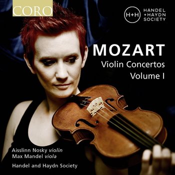 Mozart: Violin Concertos vol.1 - Nosky Aisslinn, Mandel Max