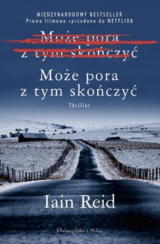 Może pora z tym skończyć - Reid Iain