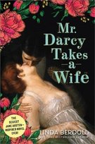 Mr. Darcy Takes a Wife Linda Berdoll