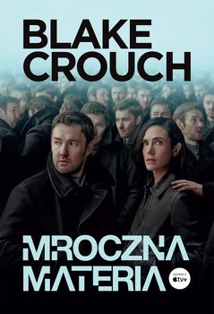 Mroczna materia - Crouch Blake