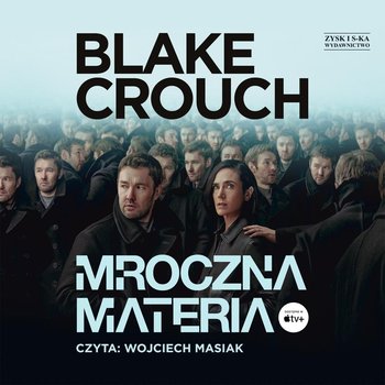 Mroczna materia - Crouch Blake
