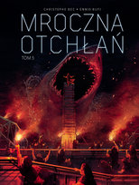 Mroczna otchłań. Tom 5 Bufi Ennio, Bec Christophe