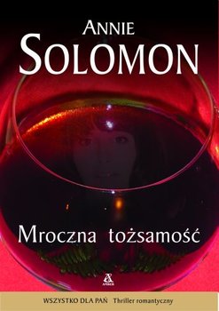 Mroczna tożsamość - Solomon Annie | Książka w Sklepie EMPIK.COM