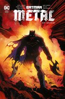 Mroczne dni. Batman Metal. Tom 1