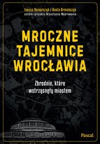 Mroczne tajemnice Wrocławia - ebook EPUB