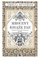 Mroczny Książę fae. Kroniki fae. Tom 1 - ebook epub
