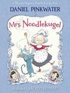 Mrs. Noodlekugel - Pinkwater Daniel Manus