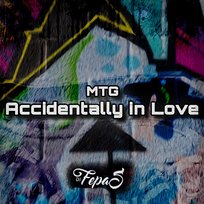MTG Accidentally in Love DJ Fepas