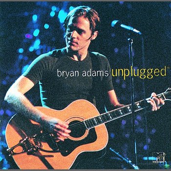 MTV Unplugged - Bryan Adams