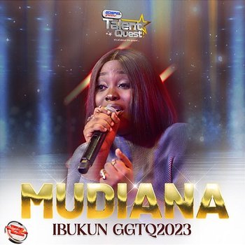 Mudiana (#GGTQ2023) - Ibukun & Eezee Global