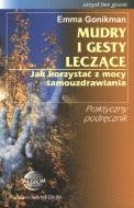 Mudry i gesty leczące Gonikman Emma