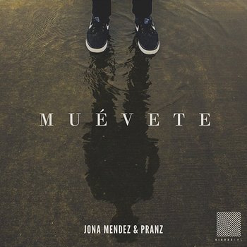 Muévete - Jona Mendez & Pranz