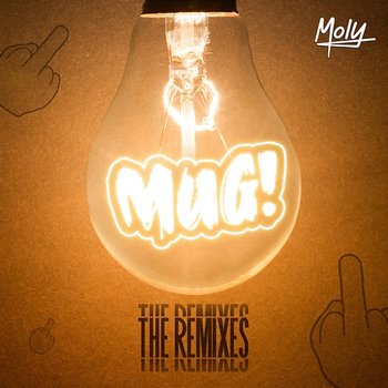 Mug (Mamense un Gu3vo) - Jonathan Moly, Yayo, Oscar Leal, Omar Leon & Condenator