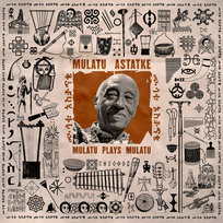 Mulatu Plays Mulatu Astatke Mulatu