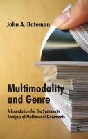 Multimodality and Genre: A Foundation for the Systematic Analysis of ...