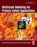 Multiscale Modeling for Process Safety Applications - Chakrabarty Arnab ...