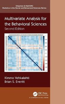 Multivariate Analysis for the Behavioral Sciences, Second Edition - Kimmo Vehkalahti