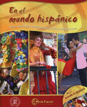 Mundo hispanico. Podręcznik + CD - Uriz Francisco J., Harling Birgit