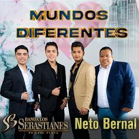 Mundos Diferentes Neto Bernal, Banda Los Sebastianes De Saúl Plata
