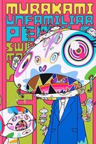 Murakami: Unfamiliar People-Swelling of Monsterized Human Ego Laura W. Allen