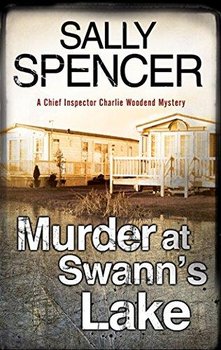 Murder at Swanns Lake - Sally Spencer