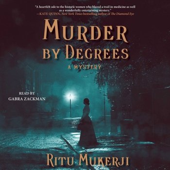 Murder by Degrees - Ritu Mukerji