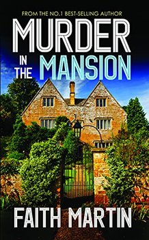 Murder In The Mansion - Martin Faith