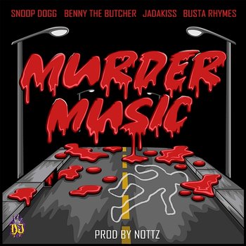 Murder Music - Snoop Dogg feat. Benny The Butcher, Jadakiss, Busta Rhymes