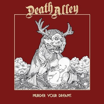 Murder Your Dreams - Death Alley