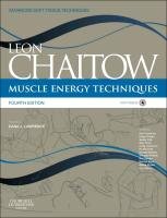 Muscle Energy Techniques with Videos - Chaitow Leon