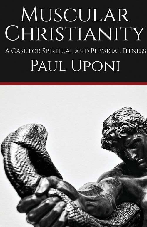 Muscular Christianity Paul Uponi Książka w Empik